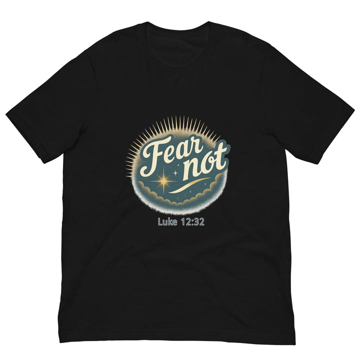 Fear not T-shirt - Faith Scripture Gift | Gifts Of Words