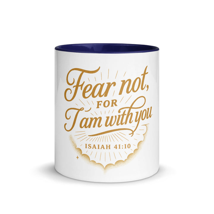 Fear not for I am withyou mug - Faith Scripture Gift | Gifts Of Words