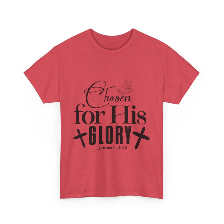 Chosen for His Glory Ephesians 1 11-12 Unisex Heavy Cotton Tee - Faith Scripture Gift | Gifts Of Words