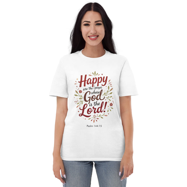 Happy Are The People T-Shirt - Faith Scripture Gift | Gifts Of Words