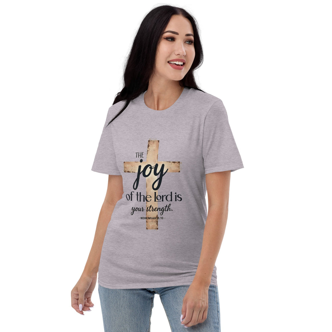 The Joy Of Lord T-Shirt - Faith Scripture Gift | Gifts Of Words