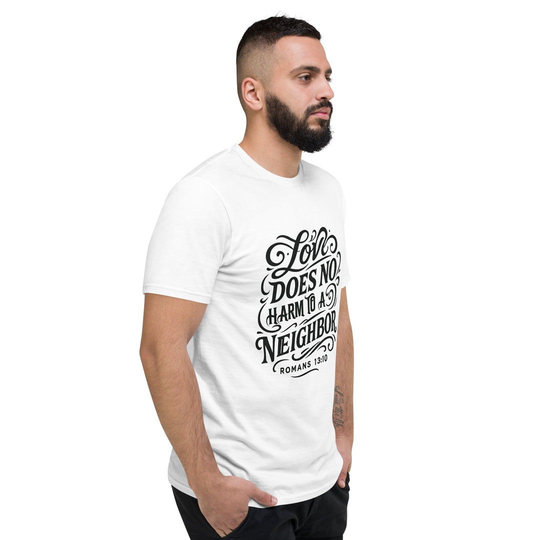 Love Does No Harm T-Shirt - Faith Scripture Gift | Gifts Of Words
