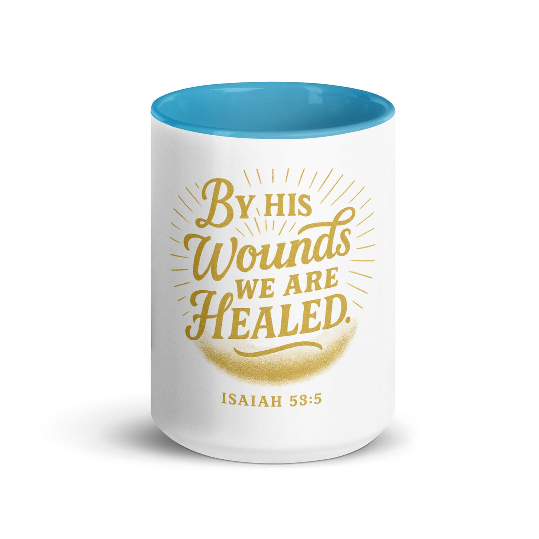 By his wounds we are healed Mug - Faith Scripture Gift | Gifts Of Words