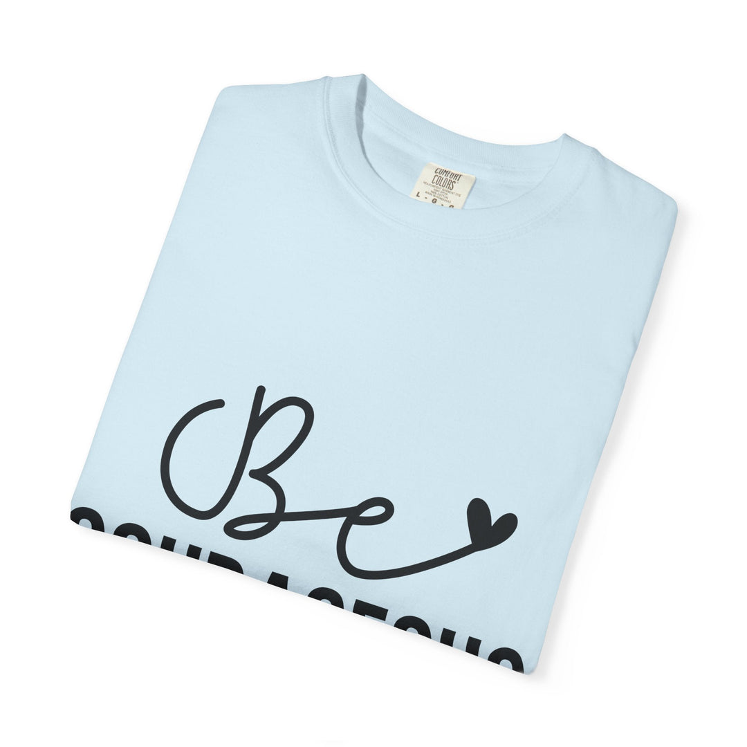 Be Courageous Joshua 1 9-01 Unisex Garment-Dyed T-shirt - Faith Scripture Gift | Gifts Of Words