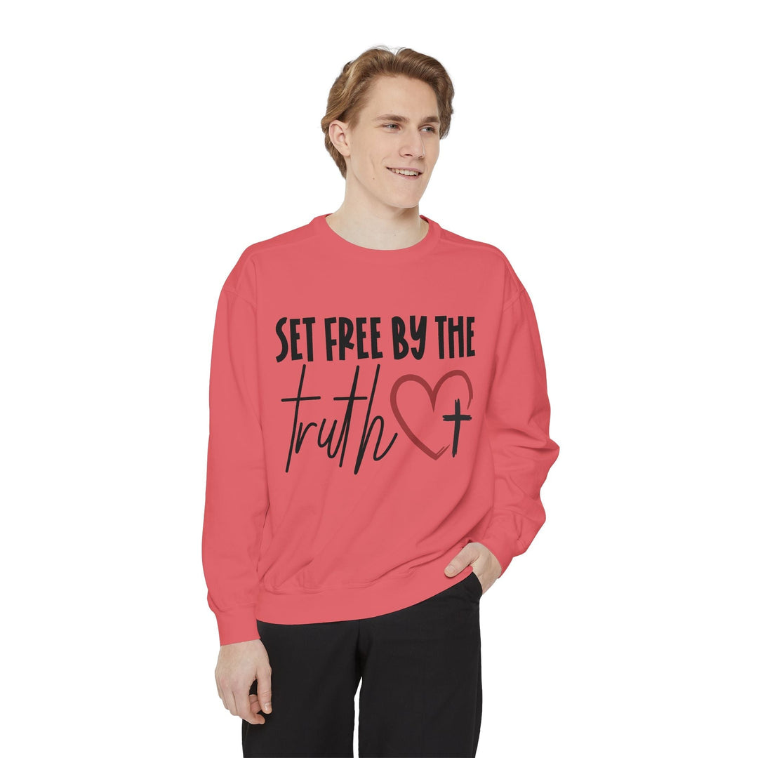 Set Free By Truth Unisex Garment-Dyed Sweatshirt - Faith Scripture Gift | Gifts Of Words