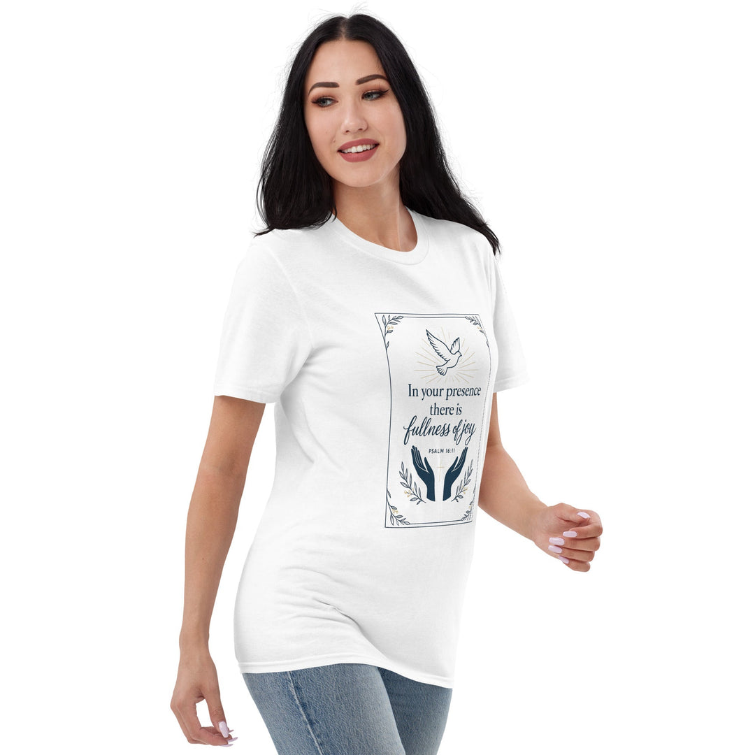 In Your Presence T-Shirt - Faith Scripture Gift | Gifts Of Words