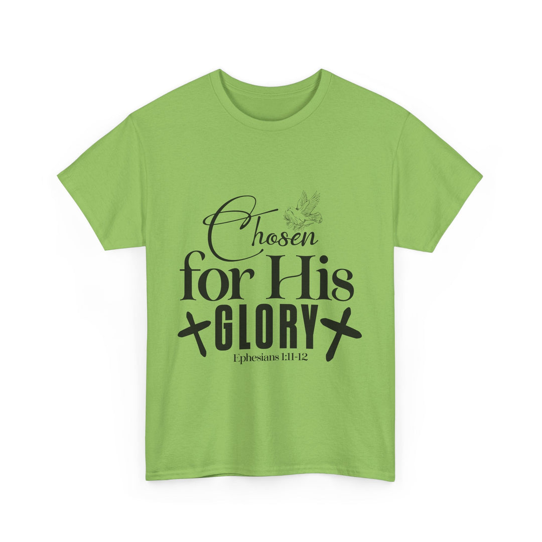 Chosen for His Glory Ephesians 1 11-12 Unisex Heavy Cotton Tee - Faith Scripture Gift | Gifts Of Words