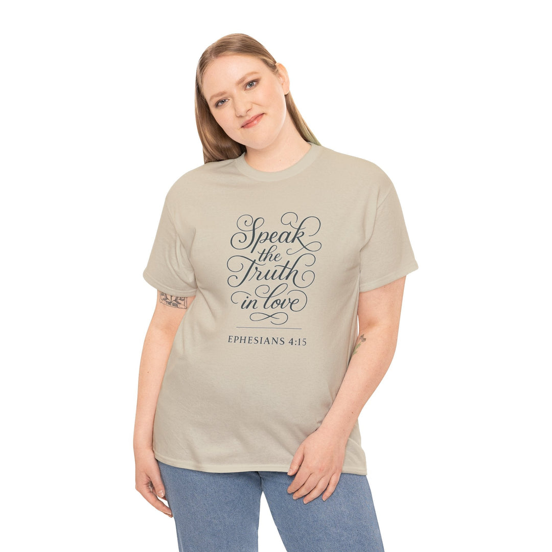 Speak the truth | Heavy Cotton Tee - Faith Scripture Gift | Gifts Of Words