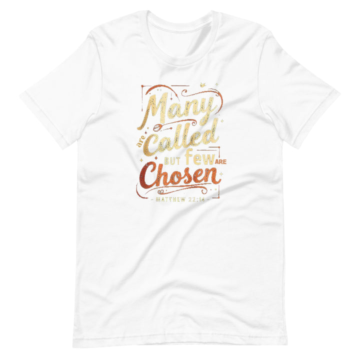 Many Are Called T-Shirt - Faith Scripture Gift | Gifts Of Words