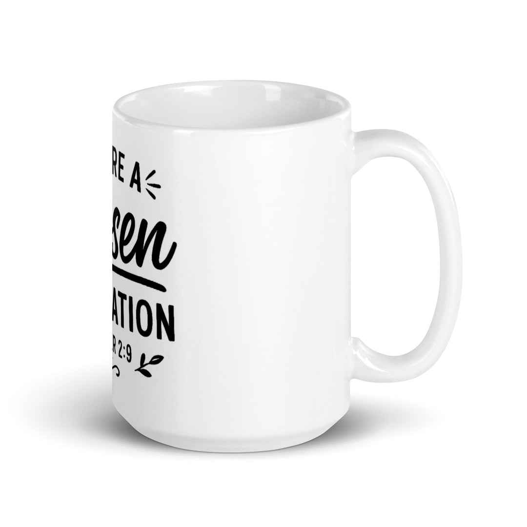 You are a chosen generation Mug - Faith Scripture Gift | Gifts Of Words