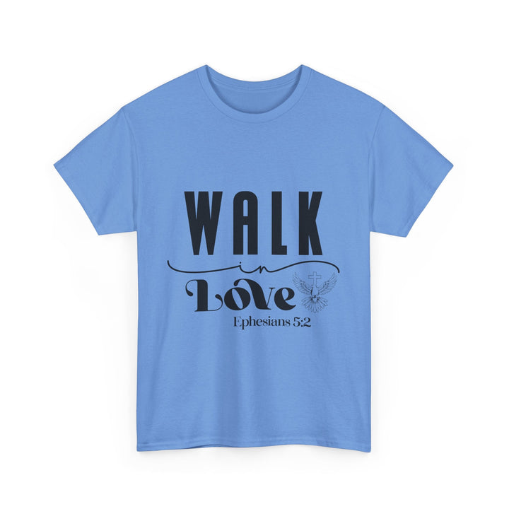 Walk in Love Ephesians 5 2-01 Unisex Heavy Cotton Tee - Faith Scripture Gift | Gifts Of Words