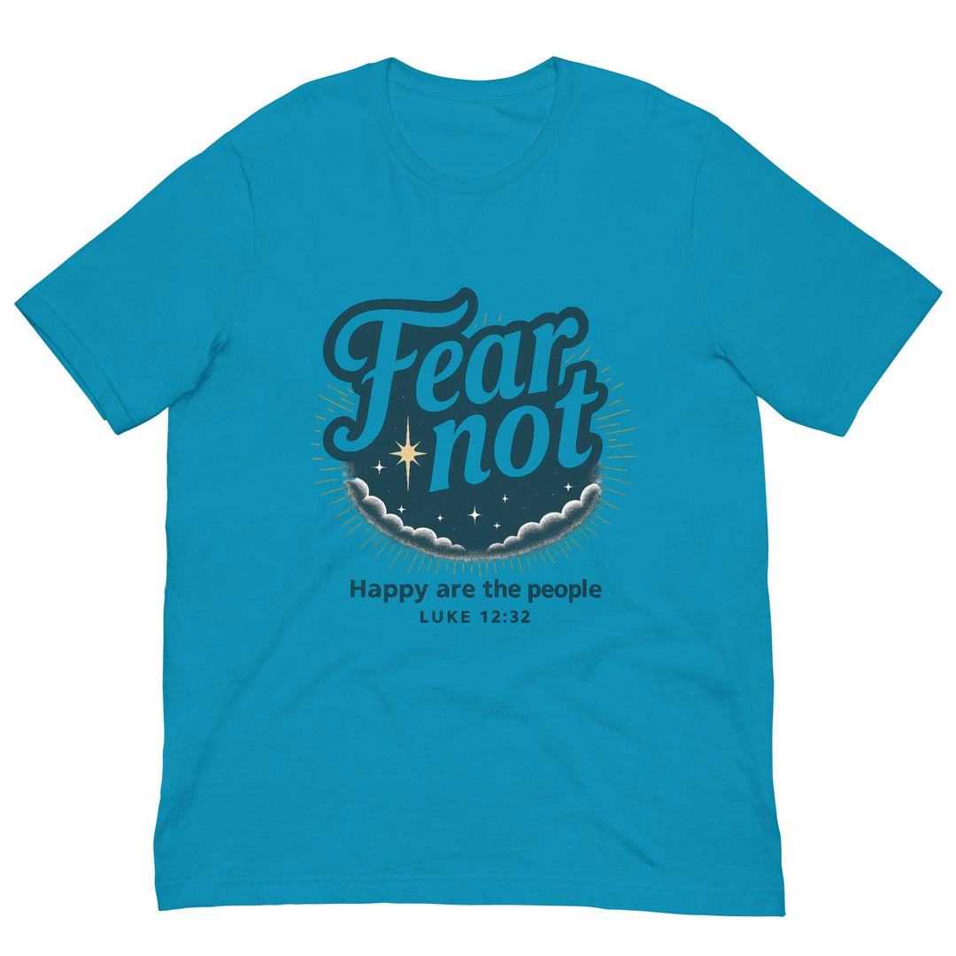 Fear not T-shirt - Faith Scripture Gift | Gifts Of Words