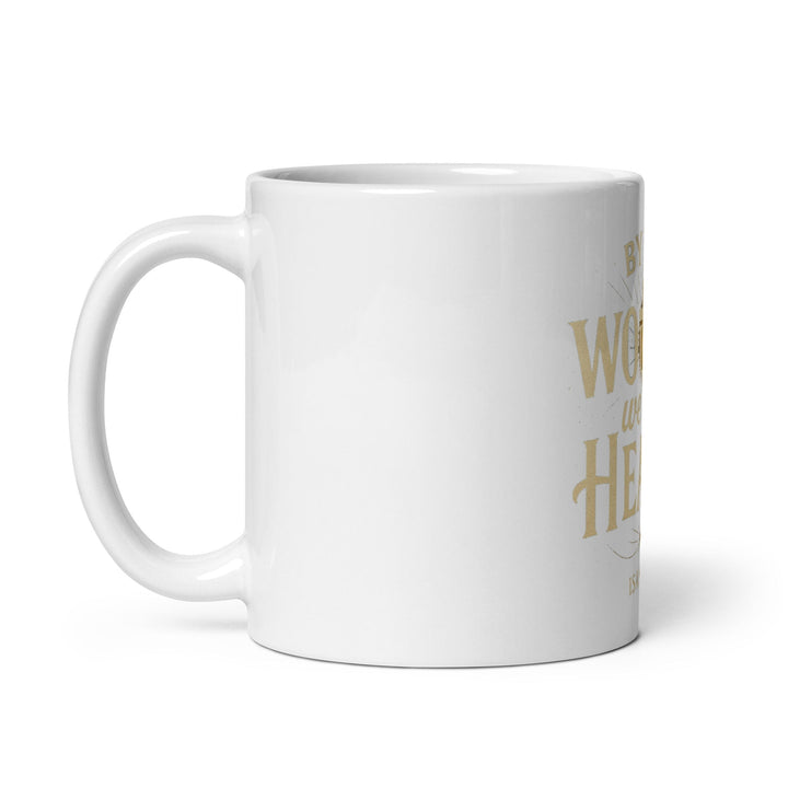 By His Wound Mug - Faith Scripture Gift | Gifts Of Words