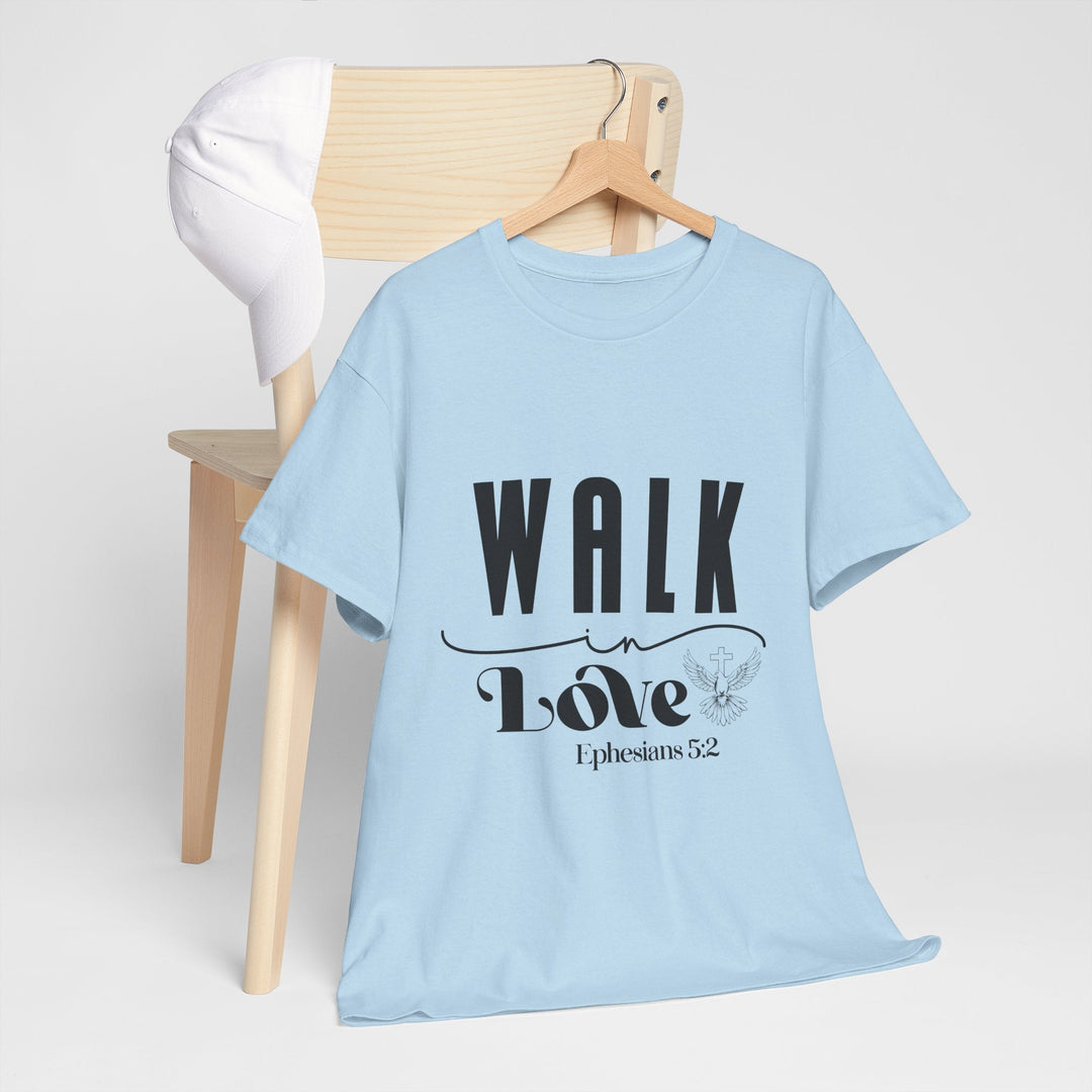 Walk in Love Ephesians 5 2-01 Unisex Heavy Cotton Tee - Faith Scripture Gift | Gifts Of Words